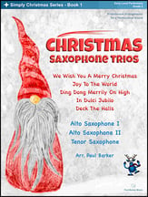 Christmas Saxophone Trios - Book 1 P.O.D. cover